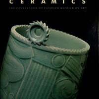 American Ceramics: The Collection of the Everson Museum of Art 