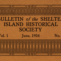 Bulletin of the Shelter Island Historical Society, June 1924