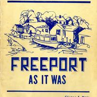 "Freeport As It Was" by Clinton E. Metz