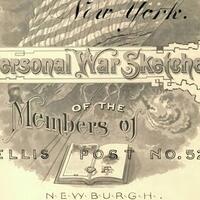 Personal War Sketches of the Members of Ellis Post No. 52 of Newburgh, NY