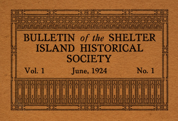 Bulletin of the Shelter Island Historical Society, June 1924