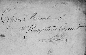 The first page of the first circuit book that reads: Church Records of Hempstead Circuit