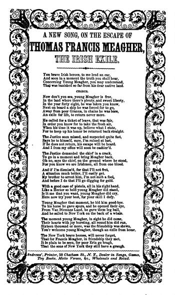 A new song, on the escape of Thomas Francis Meagher, the Irish exile. Andrews, Printer, 38 Chatham Street, N. Y